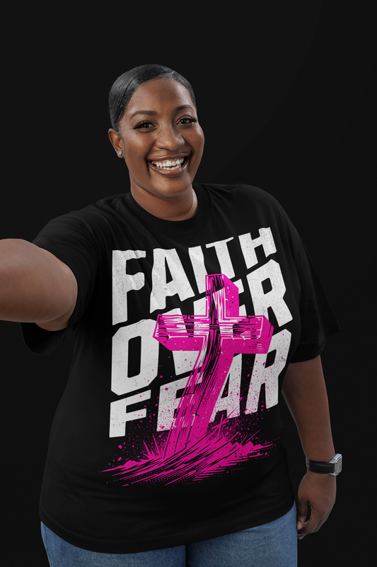 Faith Over Fear – Faith-Based Statement Shirt